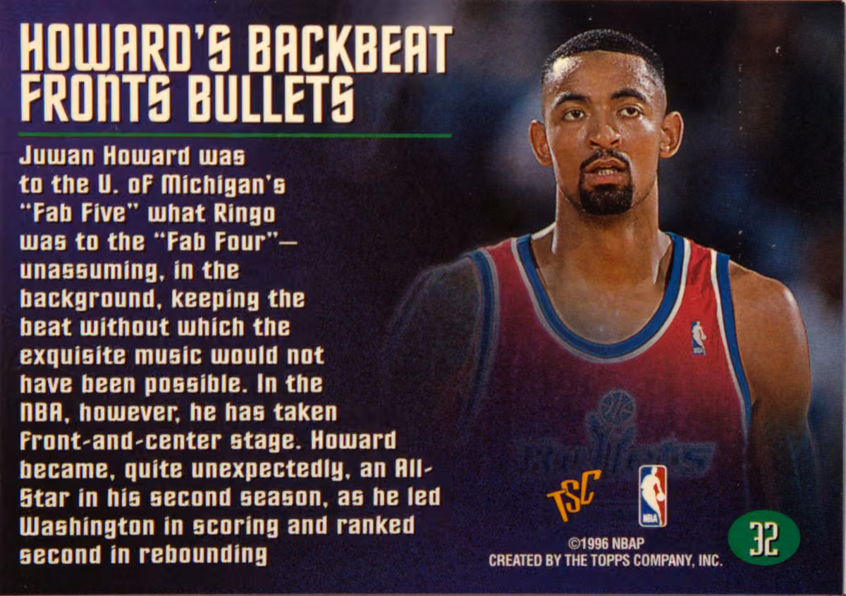 Back scan of 1995-96 Topps Stadium Club Juwan Howard showing stats for Washington Bullets - Juwan Howard Collector Private Collection