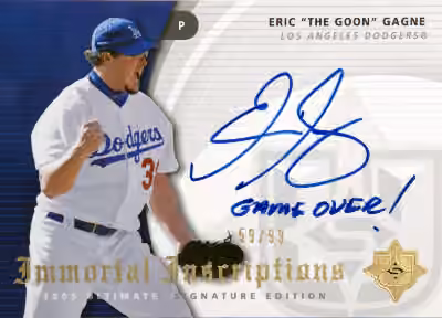 Eric "Game Over" Gagne | 2005 Upper Deck Ultimate Signature Edition Immortal Inscriptions #IN-EG