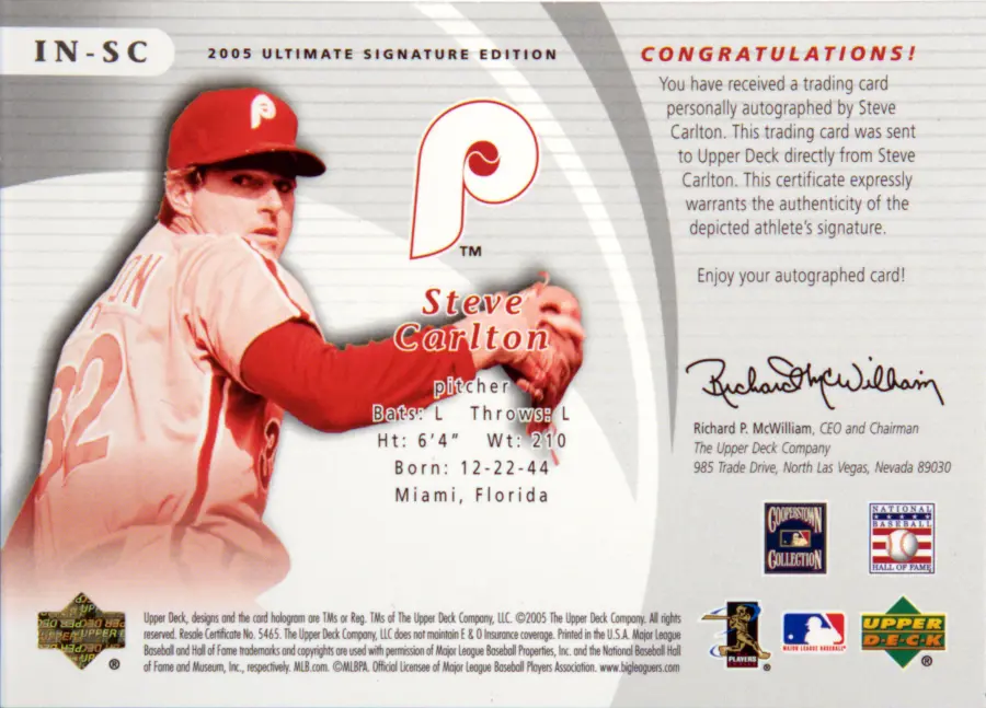 Back scan of Steve "Lefty" Carlton 2005 Ultimate Signature Edition #IN-SC showing stats for Philadelphia Phillies - Steve "Lefty" Carlton Collector Private Collection