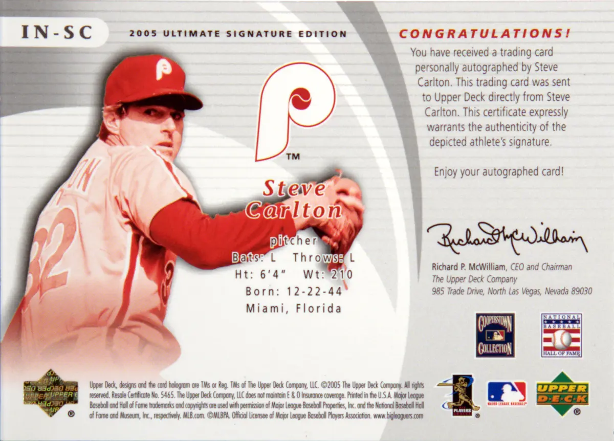 Back scan of Steve "Lefty" Carlton 2005 Ultimate Signature Edition #IN-SC showing stats for Philadelphia Phillies - Steve "Lefty" Carlton Collector Private Collection
